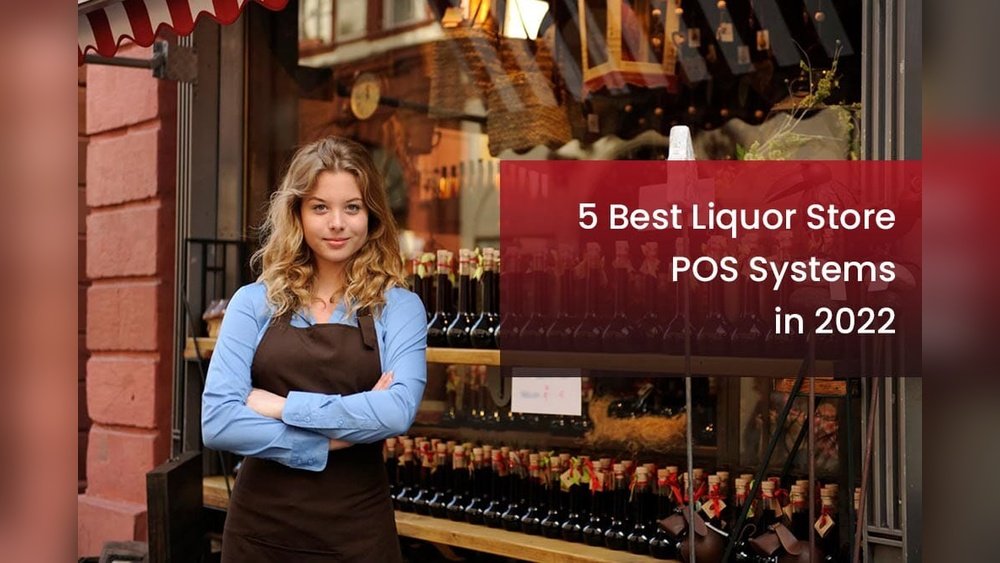Best Pos for Liquor Stores