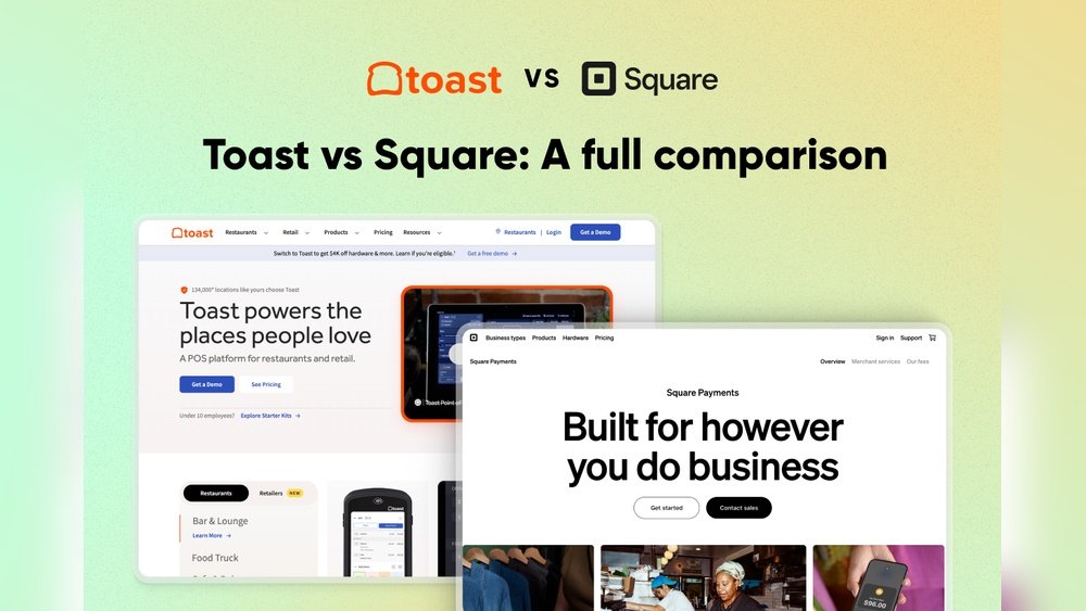 Toast Vs Square for Restaurants
