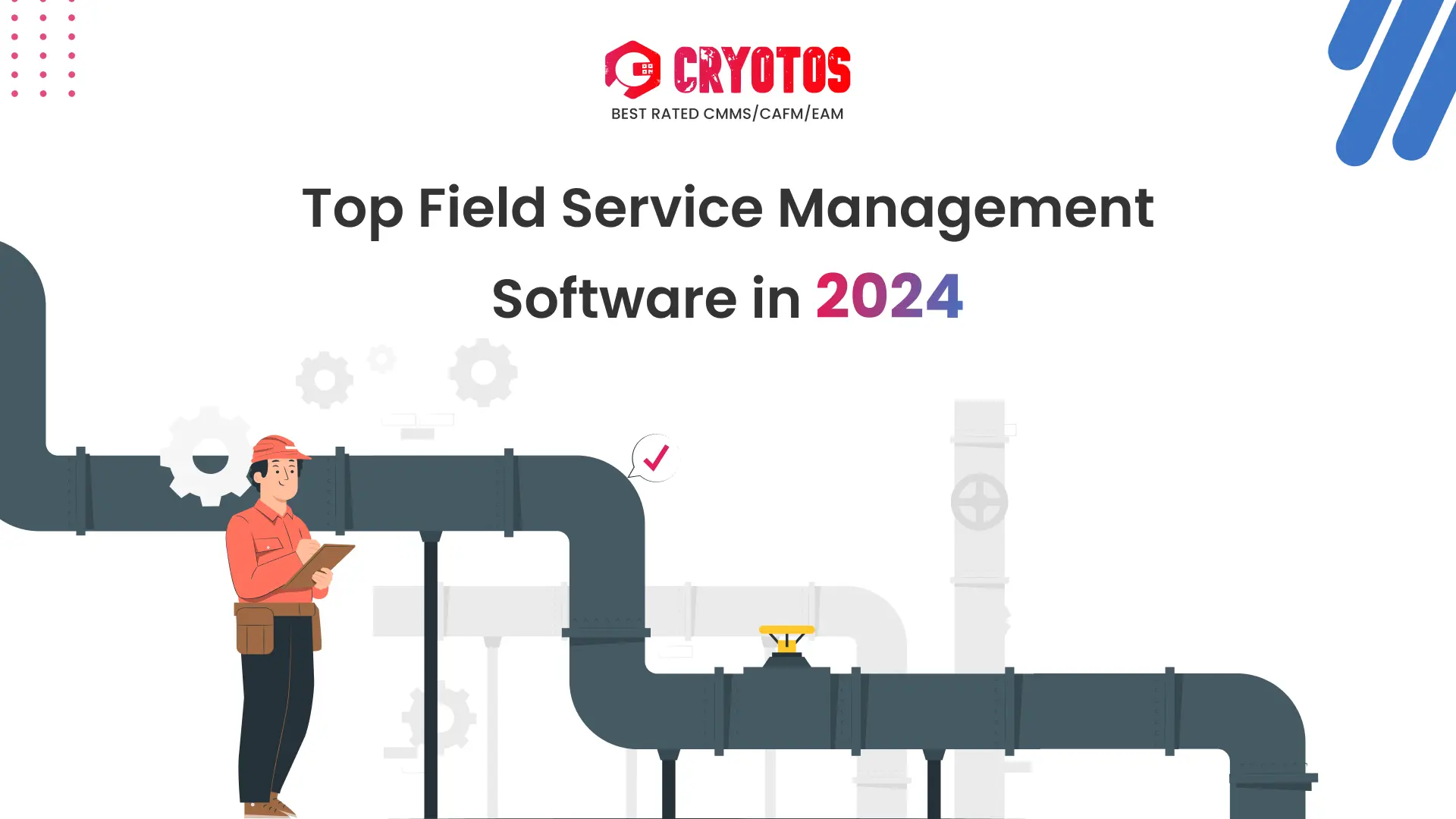 10 Best Field Service Management Software (Ranked): Ultimate Guide