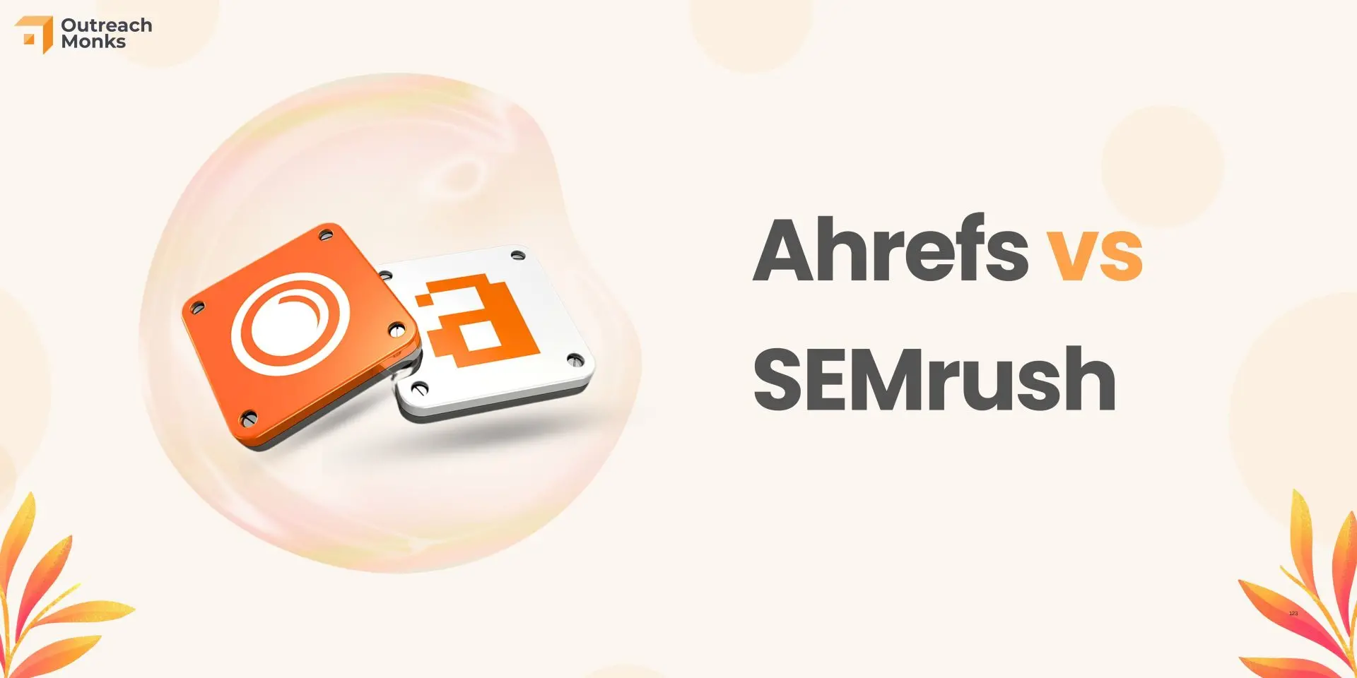 Semrush Vs Ahrefs: For Content Marketing? Ultimate Showdown Revealed!