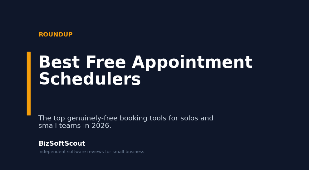 Best free appointment schedulers for 2026 — BizSoftScout