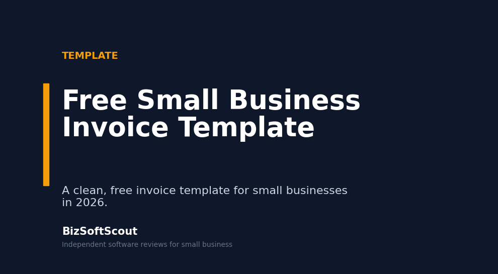 Free small business invoice template 2026 — BizSoftScout